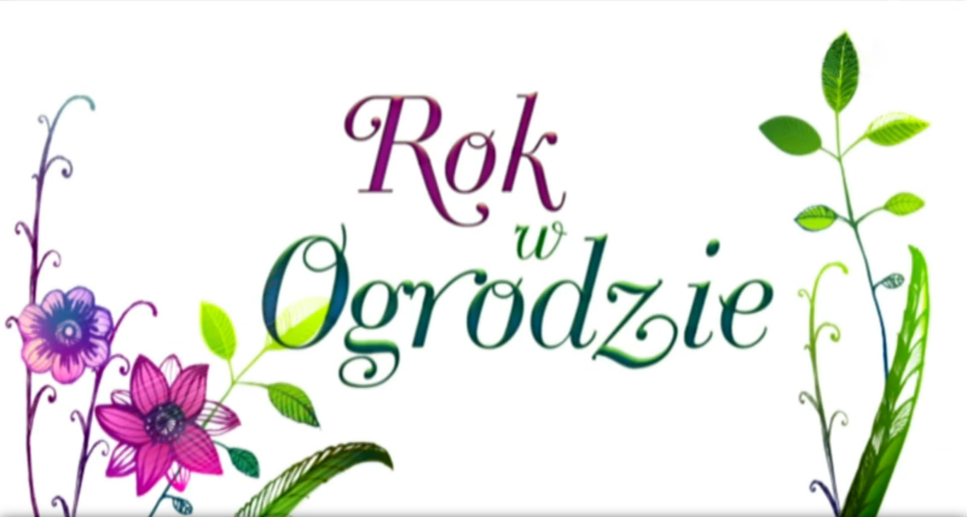 Rok w ogrodzie extra
