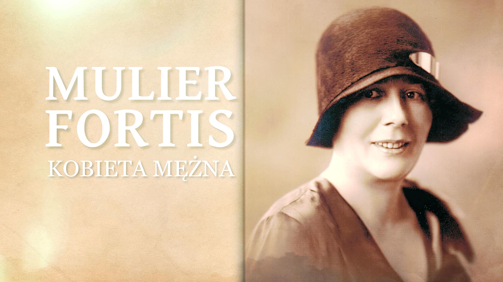 Mulier fortis. Kobieta mężna