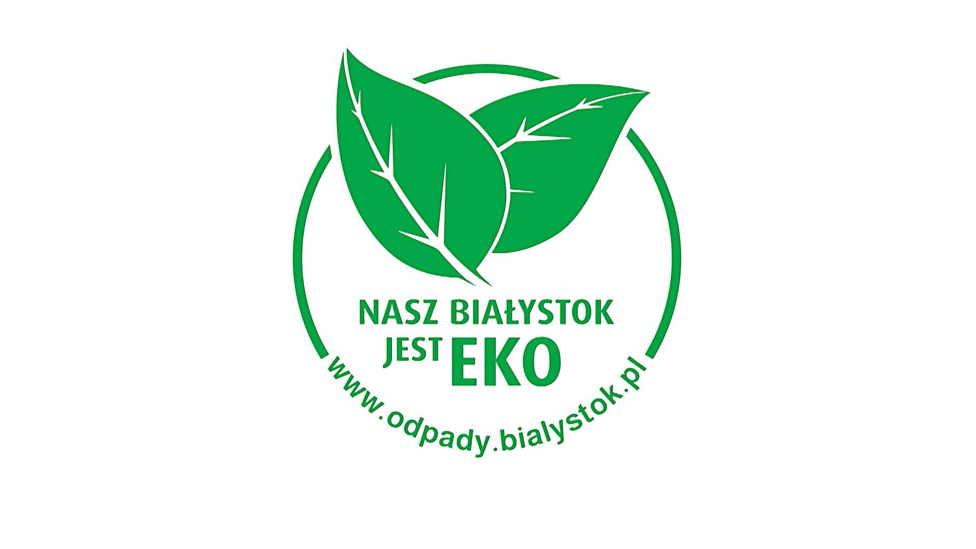 Nasz Białystok jest EKO