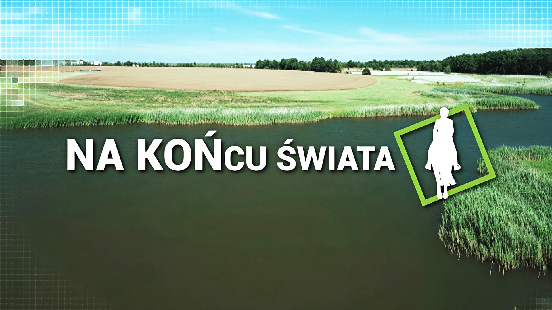 Na KOŃcu świata